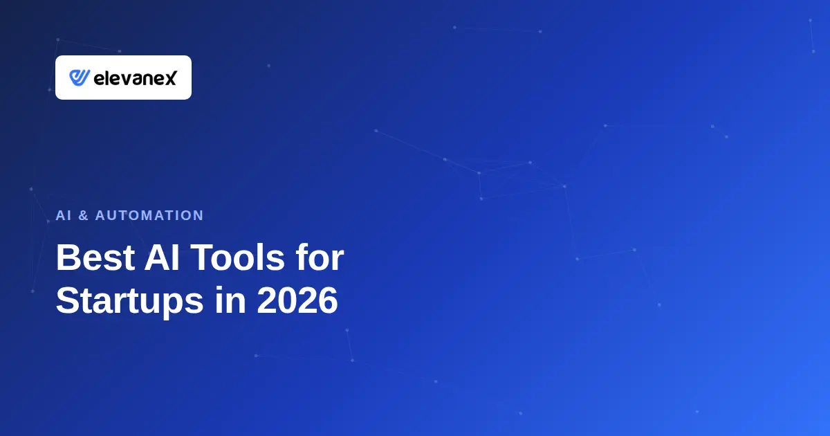Best AI Tools for Startups in 2026